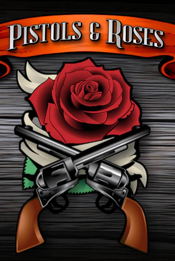 Бесплатная версия игры Pistols & Roses | Champion Slots 