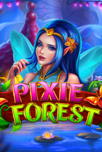 Бесплатная версия игры Pixie Forest | Champion Slots 