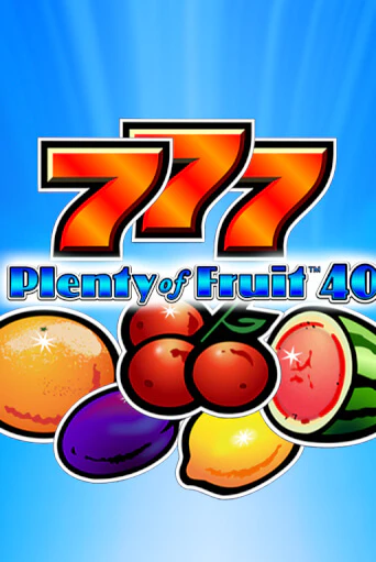 Бесплатная версия игры Plenty of Fruit 40 | Champion Slots 