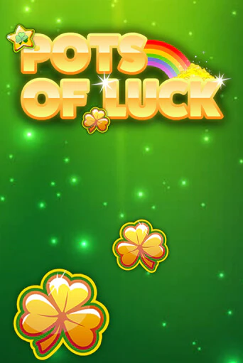 Бесплатная версия игры Pots of Luck | Champion Slots 