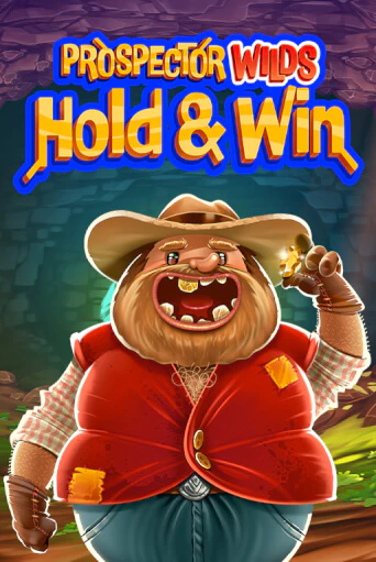 Бесплатная версия игры Prospector Wilds Hold and Win | Champion Slots 