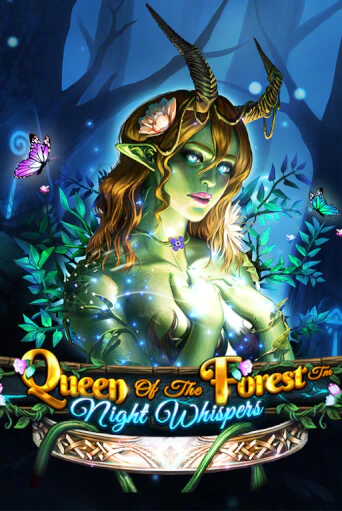 Бесплатная версия игры Queen Of The Forest - Night Whispers | Champion Slots 