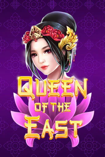 Бесплатная версия игры Queen of the East | Champion Slots 