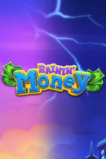 Бесплатная версия игры Rainin’ Money | Champion Slots 