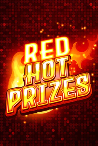 Бесплатная версия игры Red Hot Prizes | Champion Slots 