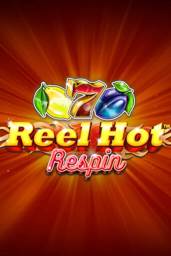 Бесплатная версия игры Reel Hot Respin | Champion Slots 