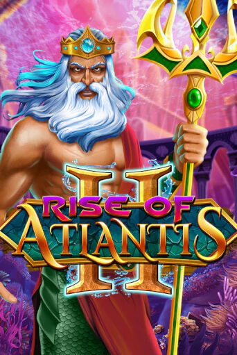 Бесплатная версия игры Rise of Atlantis 2 | Champion Slots 