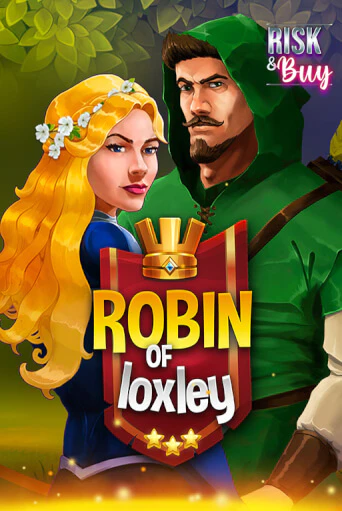 Бесплатная версия игры Robin of Loxley | Champion Slots 