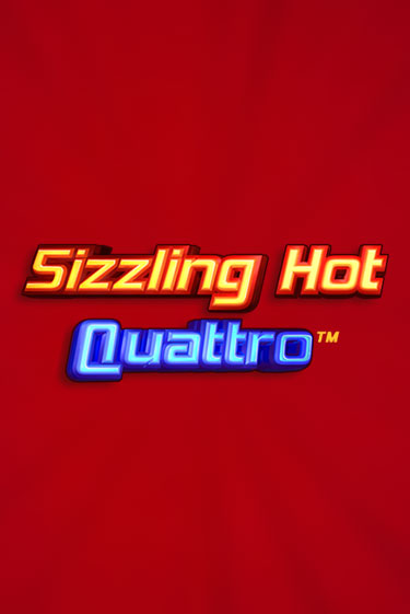 Бесплатная версия игры Sizzling Hot Quattro | Champion Slots 