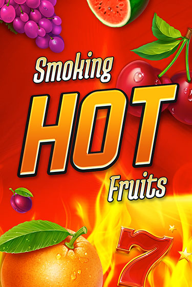 Бесплатная версия игры Smoking Hot Fruits | Champion Slots 