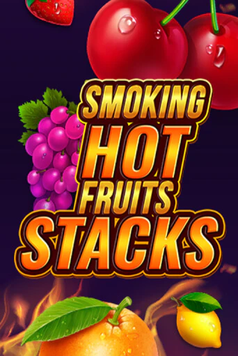 Бесплатная версия игры Smoking Hot Fruits Stacks | Champion Slots 