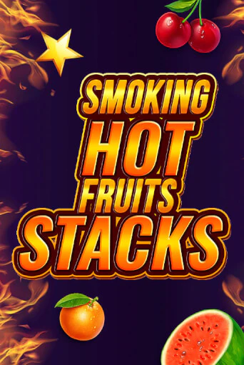 Бесплатная версия игры Smoking Hot Fruits Stacks | Champion Slots 