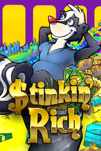 Бесплатная версия игры Stinkin’ Rich | Champion Slots 