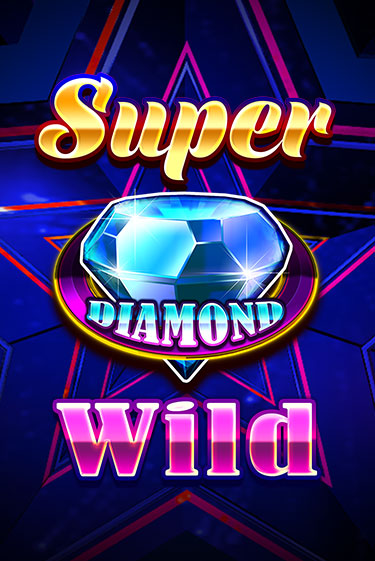 Бесплатная версия игры Super Diamond Wild | Champion Slots 