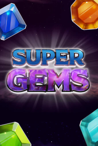 Бесплатная версия игры Super Gems | Champion Slots 