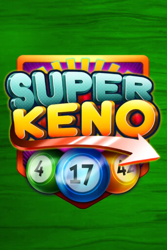 Бесплатная версия игры Super Keno | Champion Slots 