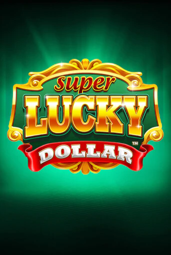 Бесплатная версия игры Super Lucky Dollar | Champion Slots 