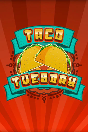 Бесплатная версия игры Taco Tuesday | Champion Slots 