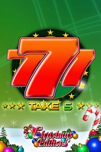 Бесплатная версия игры Take 5 Christmas Edition | Champion Slots 