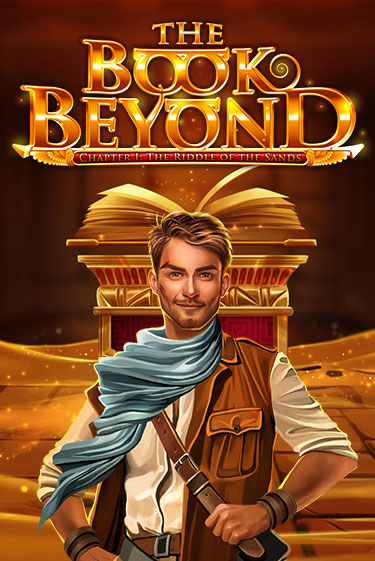 Бесплатная версия игры The Book Beyond – Chapter 1: The Riddle of the Sands | Champion Slots 