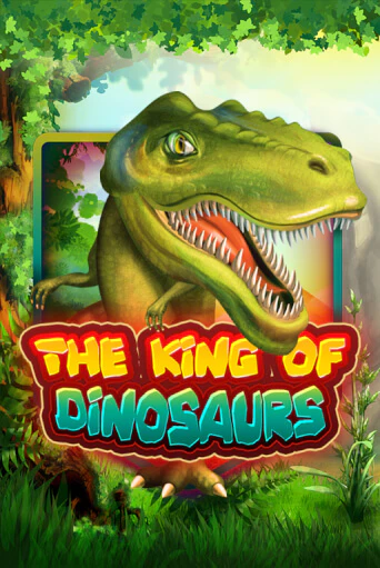 Бесплатная версия игры The King of Dinosaurs | Champion Slots 