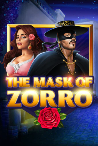 Бесплатная версия игры The Mask of Zorro | Champion Slots 