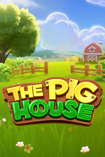 Бесплатная версия игры The Pig House | Champion Slots 