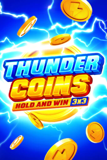 Бесплатная версия игры Thunder Coins: Hold and Win | Champion Slots 