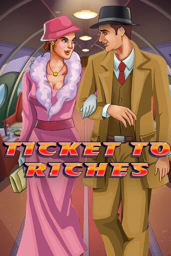 Бесплатная версия игры Ticket to Riches | Champion Slots 