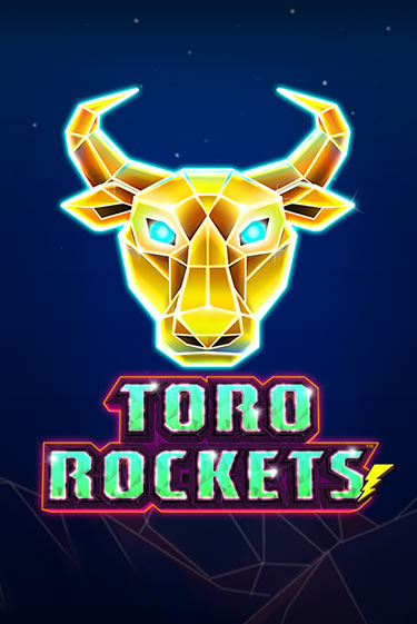 Бесплатная версия игры Toro Rockets | Champion Slots 