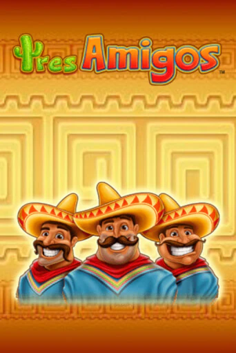 Бесплатная версия игры Tres Amigos | Champion Slots 