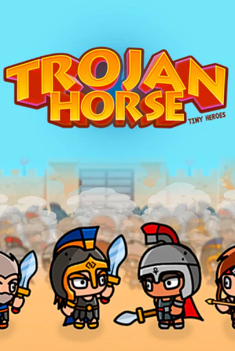 Бесплатная версия игры Trojan Horse Tiny Heroes | Champion Slots 