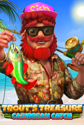 Бесплатная версия игры Trout's Treasure - Caribbean Catch | Champion Slots 