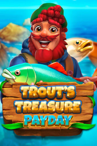 Бесплатная версия игры Trout's Treasure - Payday | Champion Slots 