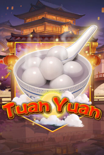 Бесплатная версия игры Tuan Yuan | Champion Slots 