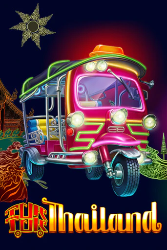 Бесплатная версия игры Tuk Tuk Thailand | Champion Slots 