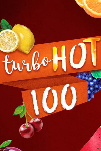 Бесплатная версия игры Turbo Hot 100 | Champion Slots 