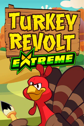 Бесплатная версия игры Turkey Revolt Extreme | Champion Slots 