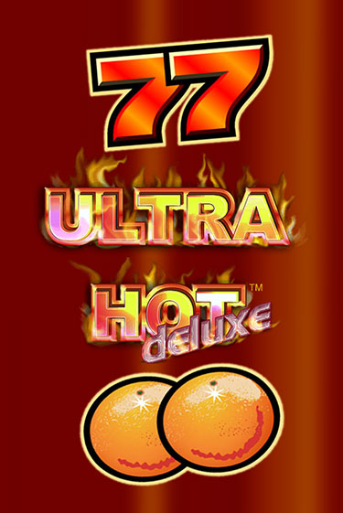 Бесплатная версия игры Ultra Hot Deluxe | Champion Slots 