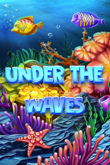 Бесплатная версия игры Under The Waves | Champion Slots 