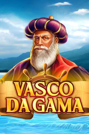 Бесплатная версия игры Vasco Da Gama | Champion Slots 