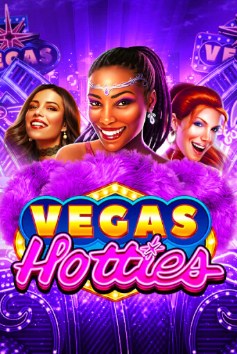 Бесплатная версия игры Vegas Hotties | Champion Slots 