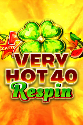 Бесплатная версия игры Very Hot 40 Respin | Champion Slots 