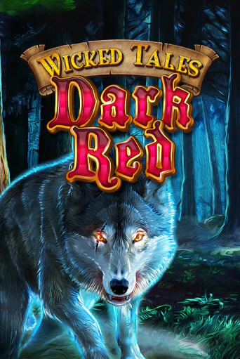 Бесплатная версия игры Wicked Tales: Dark Red | Champion Slots 