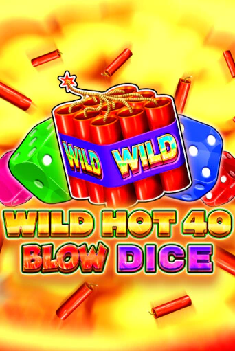 Бесплатная версия игры Wild Hot 40 Blow Dice | Champion Slots 