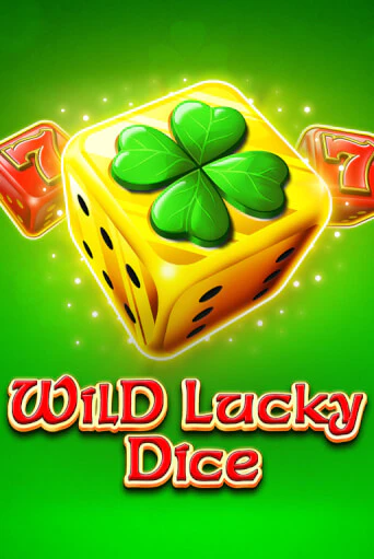 Бесплатная версия игры Wild Lucky Dice | Champion Slots 