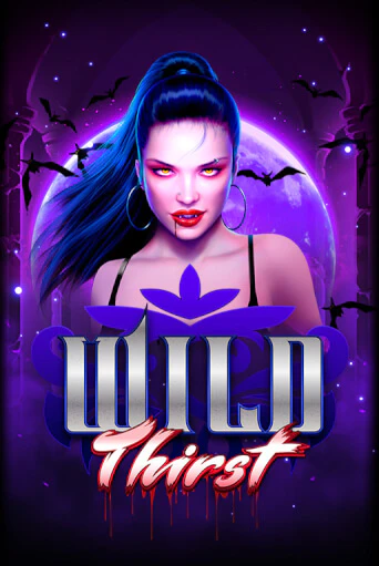 Бесплатная версия игры Wild Thirst | Champion Slots 