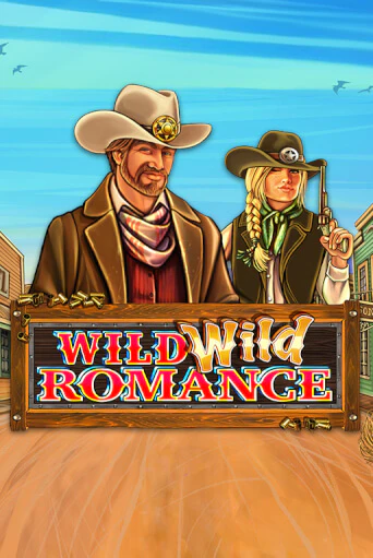 Бесплатная версия игры Wild Wild Romance | Champion Slots 