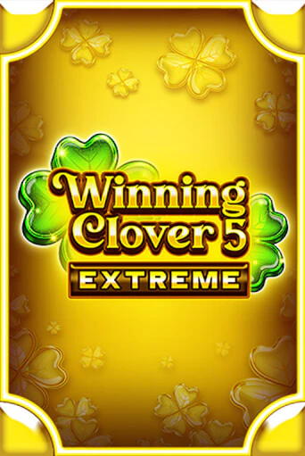 Бесплатная версия игры Winning Clover 5 Extreme | Champion Slots 