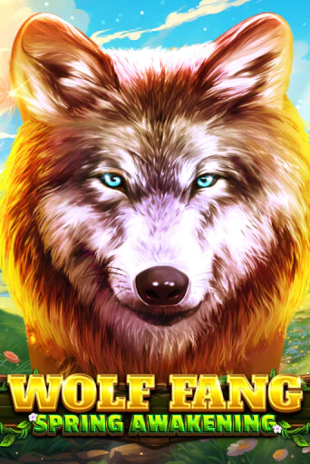 Бесплатная версия игры Wolf Fang - Spring Awakening | Champion Slots 